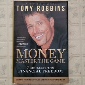 Money master the game. 7 simple steps to financial freedom by Tony Robbins